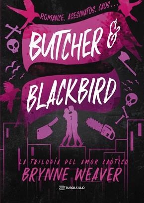BUTCHER & BLACKBIRD | 9791387739041 | WEAVER, BRYNNE | Llibreria Aqualata | Comprar llibres en català i castellà online | Comprar llibres Igualada