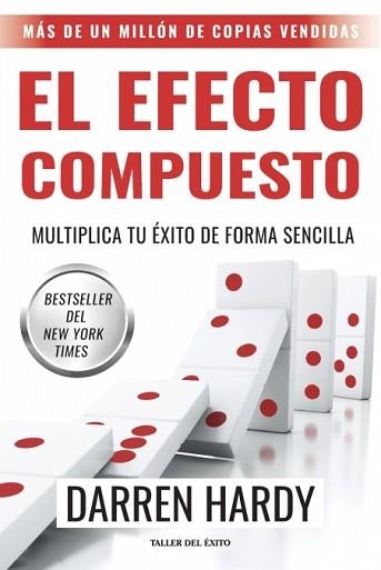 EFECTO COMPUESTO, EL | 9781607387756 | HARDY, DARREN | Llibreria Aqualata | Comprar llibres en català i castellà online | Comprar llibres Igualada