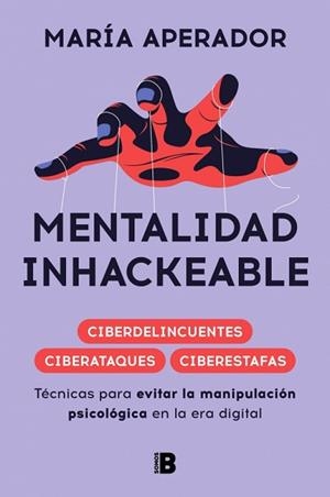 MENTALIDAD INHACKEABLE | 9788466681759 | APERADOR, MARÍA | Llibreria Aqualata | Comprar llibres en català i castellà online | Comprar llibres Igualada