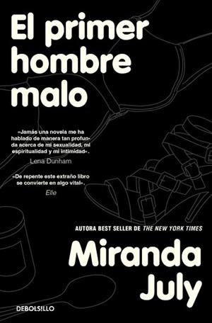 PRIMER HOMBRE MALO, EL | 9788466379809 | JULY, MIRANDA | Llibreria Aqualata | Comprar llibres en català i castellà online | Comprar llibres Igualada
