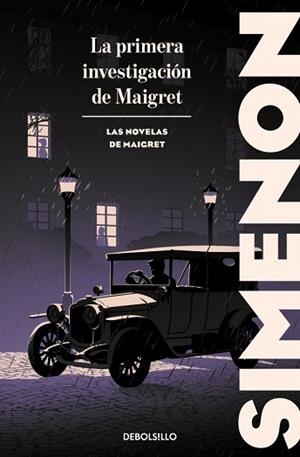 PRIMERA INVESTIGACIÓN DE MAIGRET, LA (LAS NOVELAS DE MAIGRET) | 9788466382175 | SIMENON, GEORGES | Llibreria Aqualata | Comprar llibres en català i castellà online | Comprar llibres Igualada