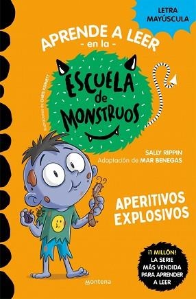 ESCUELA DE MONSTRUOS 19, LA. APERITIVOS EXPLOSIVOS | 9788419746054 | RIPPIN, SALLY | Llibreria Aqualata | Comprar llibres en català i castellà online | Comprar llibres Igualada