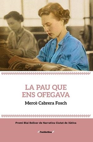 PAU QUE ENS OFEGAVA, LA | 9788413587912 | CABRERA, MERCÈ | Llibreria Aqualata | Comprar llibres en català i castellà online | Comprar llibres Igualada