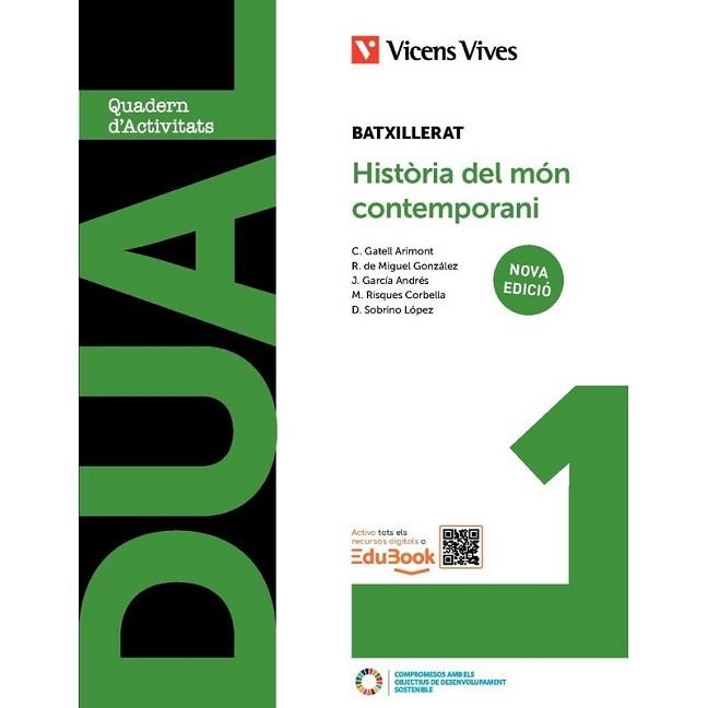 HISTÒRIA DEL MÓN CONTEMPORANI.1R. BATXILLERAT. LLIBRE CONSULTA I QUADERN. NOVA EDICIÓ 2025 | 9788410965133 | GATELL ARIMONT, CRISTINA/R. DE MIGUEL/J. GARCÍA/RISQUES CORBELLA, MANEL/D. SOBRINO | Llibreria Aqualata | Comprar llibres en català i castellà online | Comprar llibres Igualada