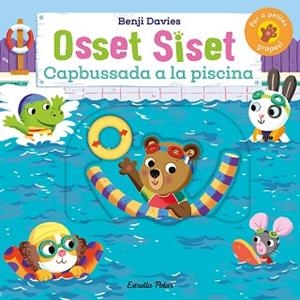 OSSET SISET. CAPBUSSADA A LA PISCINA | 9788413899121 | DAVIES, BENJI | Llibreria Aqualata | Comprar libros en catalán y castellano online | Comprar libros Igualada
