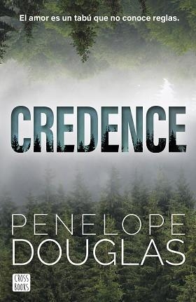 CREDENCE | 9788408304166 | DOUGLAS, PENELOPE | Llibreria Aqualata | Comprar llibres en català i castellà online | Comprar llibres Igualada