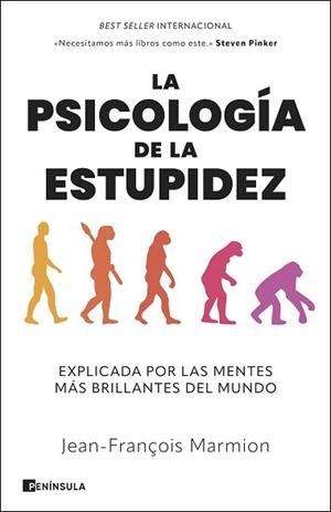 PSICOLOGÍA DE LA ESTUPIDEZ, LA | 9788411003872 | MARMION, JEAN-FRANÇOIS | Llibreria Aqualata | Comprar llibres en català i castellà online | Comprar llibres Igualada