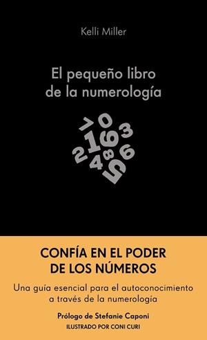 PEQUEÑO LIBRO DE LA NUMEROLOGÍA, EL | 9788413444307 | MILLER, KELLI | Llibreria Aqualata | Comprar libros en catalán y castellano online | Comprar libros Igualada