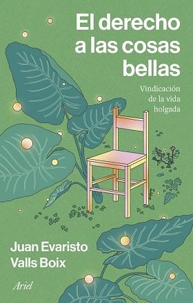 DERECHO A LAS COSAS BELLAS, EL | 9788434438897 | VALLS BOIX, JUAN EVARISTO | Llibreria Aqualata | Comprar libros en catalán y castellano online | Comprar libros Igualada