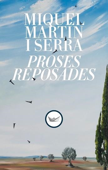 PROSES REPOSADES | 9791387726102 | MARTÍN I SERRA, MIQUEL | Llibreria Aqualata | Comprar libros en catalán y castellano online | Comprar libros Igualada