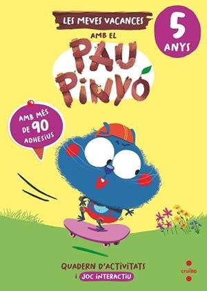 MEVES VACANCES AMB EL PAU PINYÓ, LES - 5 ANYS | 9788466158411 | RUIZ GARCÍA, MARÍA JESÚS | Llibreria Aqualata | Comprar libros en catalán y castellano online | Comprar libros Igualada