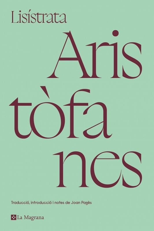 LISÍSTRATA | 9788419013828 | ARISTÒFANES | Llibreria Aqualata | Comprar libros en catalán y castellano online | Comprar libros Igualada