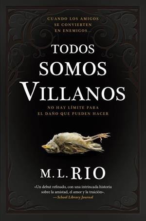 TODOS SOMOS VILLANOS | 9788419130587 | RIO, M.L. | Llibreria Aqualata | Comprar llibres en català i castellà online | Comprar llibres Igualada