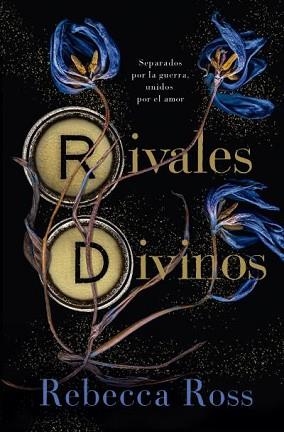 RIVALES DIVINOS | 9788419130594 | ROSS, REBECCA | Llibreria Aqualata | Comprar libros en catalán y castellano online | Comprar libros Igualada