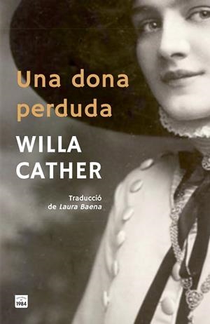 UNA DONA PERDUDA | 9791387757052 | CATHER, WILLA | Llibreria Aqualata | Comprar llibres en català i castellà online | Comprar llibres Igualada