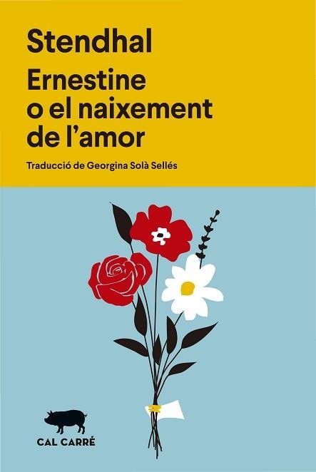 ERNESTINE O EL NAIXEMENT DE L'AMOR | 9788412863598 | STENDHAL | Llibreria Aqualata | Comprar llibres en català i castellà online | Comprar llibres Igualada