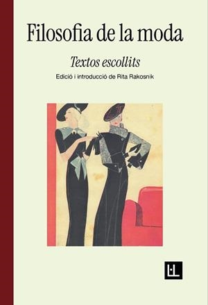 FILOSOFIA DE LA MODA | 9788412908657 | LEOPARDI, GIACOMO / GAUTIER, THÉOPHILE / WILDE, OSCAR / SIMMEL, GEORG | Llibreria Aqualata | Comprar libros en catalán y castellano online | Comprar libros Igualada