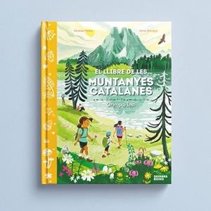 LLIBRE DE LES MUNTANYES CATALANES, EL | 9791399026528 | FREIXA, VANESA | Llibreria Aqualata | Comprar llibres en català i castellà online | Comprar llibres Igualada