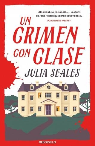 UN CRIMEN CON CLASE | 9788466381239 | SEALES, JULIA | Llibreria Aqualata | Comprar libros en catalán y castellano online | Comprar libros Igualada