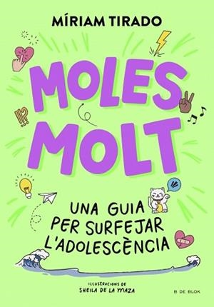 MOLES MOLT | 9788410269804 | TIRADO, MÍRIAM | Llibreria Aqualata | Comprar llibres en català i castellà online | Comprar llibres Igualada