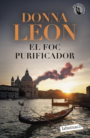 FOC PURIFICADOR, EL (BRUNETTI 33) | 9788419971937 | LEON, DONNA | Llibreria Aqualata | Comprar llibres en català i castellà online | Comprar llibres Igualada