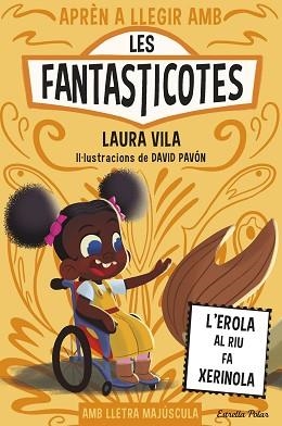 APRÈN A LLEGIR AMB LES FANTASTICOTES 12. L'EROLA AL RIU FA XERINOLA | 9791387519810 | VILA, LAURA | Llibreria Aqualata | Comprar libros en catalán y castellano online | Comprar libros Igualada