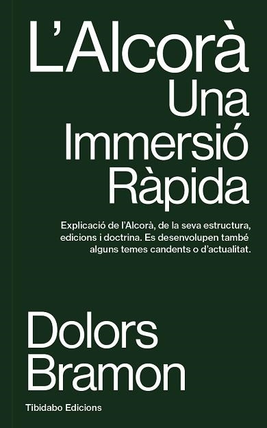 ALCORÀ, L'. UNA IMMERSIÓ RÀPIDA | 9791387633127 | BRAMON, DOLORS | Llibreria Aqualata | Comprar llibres en català i castellà online | Comprar llibres Igualada