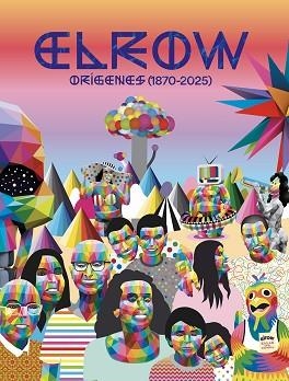 ELROW. LOS ORIGENES (1870-2025) | 9788467977073 | MORATO, XAVIER / GIRO, JOSEP / FAMILIA ARNAU | Llibreria Aqualata | Comprar llibres en català i castellà online | Comprar llibres Igualada