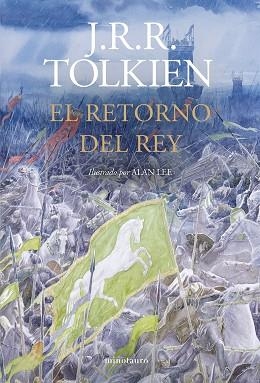 RETORNO DEL REY, EL  ILUSTRADO POR ALAN LEE (NE REVISADA) | 9788445019818 | TOLKIEN, J. R. R. | Llibreria Aqualata | Comprar libros en catalán y castellano online | Comprar libros Igualada