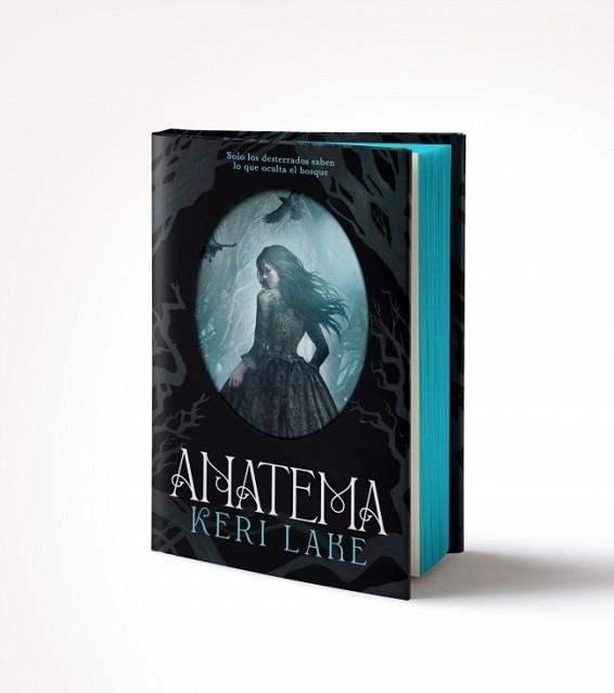 ANATEMA (PRIMERA EDICIÓN LIMITADA) (EL BOSQUE VORAZ 1) | 9788401038280 | LAKE, KERI | Llibreria Aqualata | Comprar llibres en català i castellà online | Comprar llibres Igualada