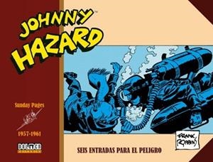 JOHNNY HAZARD 1957-1961. SUNDAYS PAGES | 9791387689322 | ROBBINS, FRANK | Llibreria Aqualata | Comprar llibres en català i castellà online | Comprar llibres Igualada