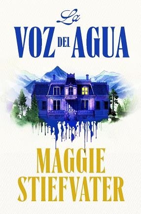 VOZ DEL AGUA, LA | 9788401032585 | STIEFVATER, MAGGIE | Llibreria Aqualata | Comprar llibres en català i castellà online | Comprar llibres Igualada