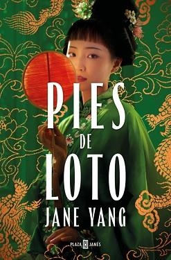 PIES DE LOTO | 9788401034213 | YANG, JANE | Llibreria Aqualata | Comprar llibres en català i castellà online | Comprar llibres Igualada