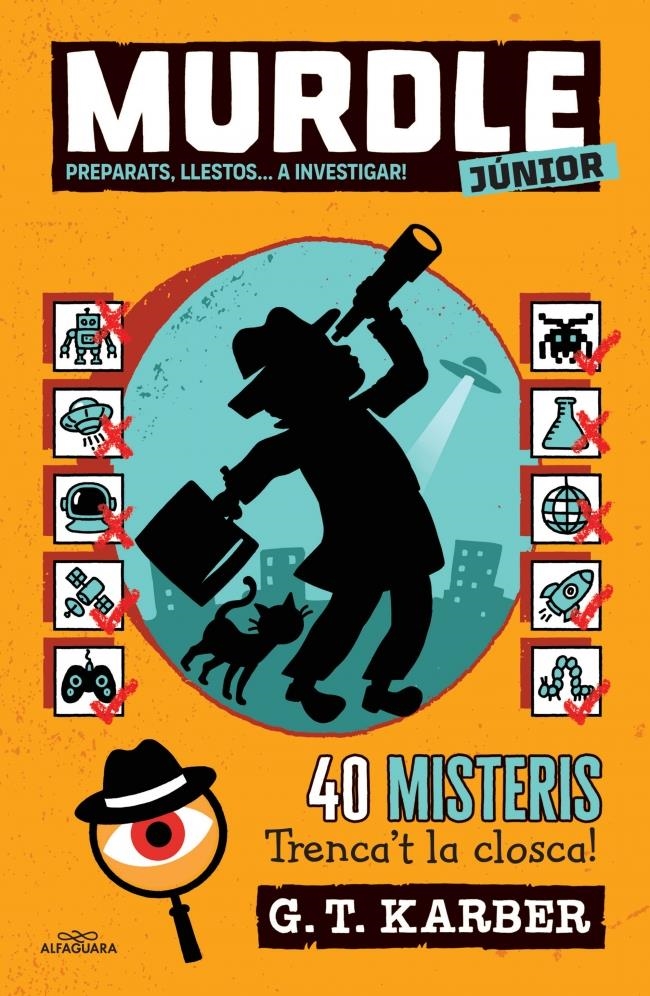 MURDLE JUNIOR 2 - PREPARATS, LLESTOS... A INVESTIGAR! | 9788419688736 | KARBER, G.T. | Llibreria Aqualata | Comprar llibres en català i castellà online | Comprar llibres Igualada