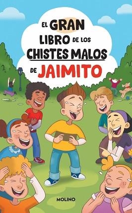 GRAN LIBRO DE LOS CHISTES MALOS DE JAIMITO, EL | 9788427251625 | VARIOS AUTORES | Llibreria Aqualata | Comprar llibres en català i castellà online | Comprar llibres Igualada