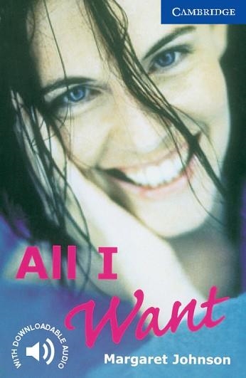 ALL I WANT (LEVEL 5) | 9780521794541 | JOHNSON, MARGARET | Llibreria Aqualata | Comprar llibres en català i castellà online | Comprar llibres Igualada