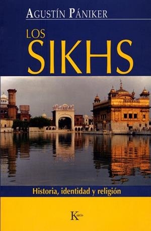 SIKHS, LOS | 9788472456549 | PÁNIKER VILAPLANA, AGUSTÍN | Llibreria Aqualata | Comprar llibres en català i castellà online | Comprar llibres Igualada