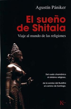 SUEÑO DE SHITALA, EL | 9788499880297 | PÁNIKER, AGUSTÍN | Llibreria Aqualata | Comprar libros en catalán y castellano online | Comprar libros Igualada