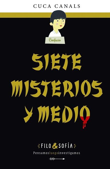 FILO&SOFÍA 5:SIETE MISTERIOS Y MEDIO | 9788468370217 | CANALS, CUCA | Llibreria Aqualata | Comprar libros en catalán y castellano online | Comprar libros Igualada