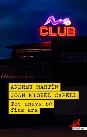 TOT ANAVA BÉ FINS ARA | 9788419627780 | MARTÍN, ANDREU / CAPELL, JOAN MIQUEL | Llibreria Aqualata | Comprar libros en catalán y castellano online | Comprar libros Igualada