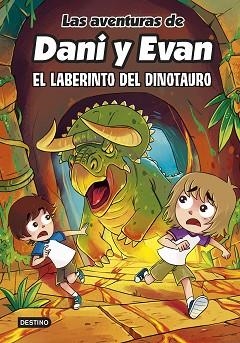AVENTURAS DE DANI Y EVAN 12, LAS. EL LABERINTO DEL DINOTAURO | 9788408304845 | LAS AVENTURAS DE DANI Y EVAN | Llibreria Aqualata | Comprar llibres en català i castellà online | Comprar llibres Igualada