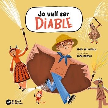 JO VULL SER DIABLE | 9788419747815 | VIVIM DEL CUENTU | Llibreria Aqualata | Comprar libros en catalán y castellano online | Comprar libros Igualada