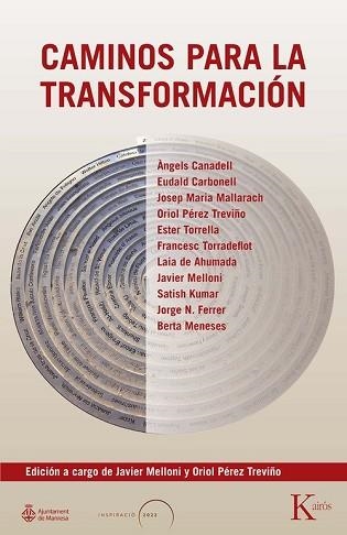 CAMINOS PARA LA TRANSFORMACIÓN | 9788411211819 | MELLONI, JAVIER/PÉREZ TREVIÑO, ORIOL | Llibreria Aqualata | Comprar llibres en català i castellà online | Comprar llibres Igualada