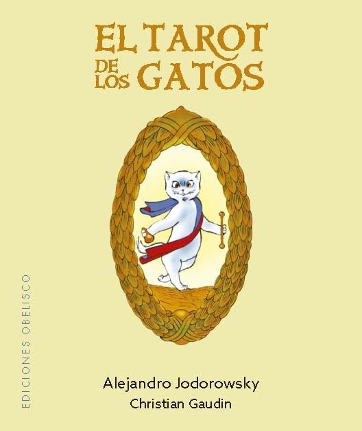 TAROT DE LOS GATOS, EL (N.E.) | 9788411722698 | JODOROWSKY, ALEJANDRO | Llibreria Aqualata | Comprar llibres en català i castellà online | Comprar llibres Igualada