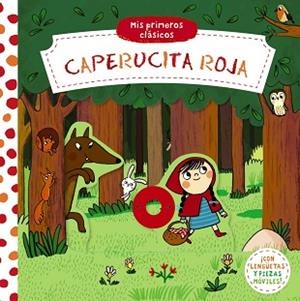 CAPERUCITA ROJA. MIS PRIMEROS CLÁSICOS | 9788469664599 | VARIOS AUTORES | Llibreria Aqualata | Comprar llibres en català i castellà online | Comprar llibres Igualada