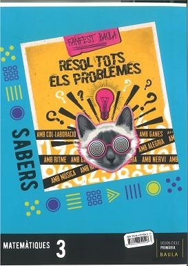 MATEMÀTIQUES 3R PRIMÀRIA - LLIBRE SABERS -FANFEST | 9788447950546 | DEPARTAMENT D'EDICIONS EDUCATIVES DE BAULA | Llibreria Aqualata | Comprar libros en catalán y castellano online | Comprar libros Igualada