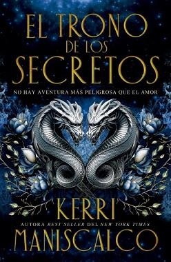 TRONO DE LOS SECRETOS, EL | 9788410085695 | MANISCALCO, KERRI | Llibreria Aqualata | Comprar llibres en català i castellà online | Comprar llibres Igualada