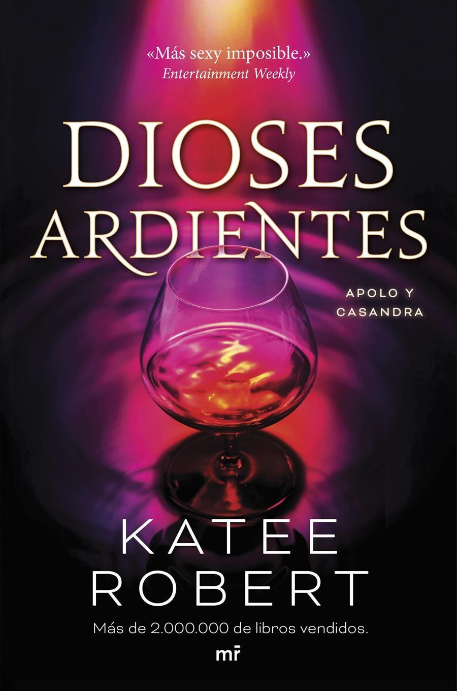 DIOSES ARDIENTES (RADIANT SIN) | 9788427054288 | ROBERT, KATEE | Llibreria Aqualata | Comprar llibres en català i castellà online | Comprar llibres Igualada