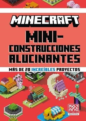 MINECRAFT OFICIAL: MINICONSTRUCCIONES ALUCINANTES | 9788410643673 | MOJANG AB | Llibreria Aqualata | Comprar llibres en català i castellà online | Comprar llibres Igualada