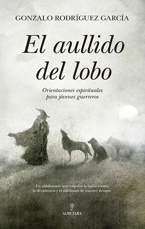 AULLIDO DEL LOBO, EL | 9788410528406 | GONZALO RODRÍGUEZ GARCÍA | Llibreria Aqualata | Comprar llibres en català i castellà online | Comprar llibres Igualada